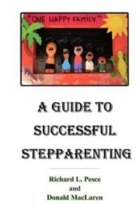 A Guide to Successful Stepparenting