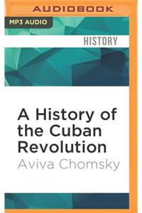 History of the Cuban Revolution