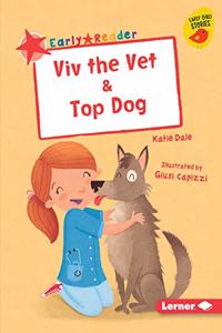 VIV the Vet & Top Dog