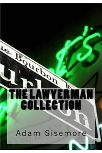 The Lawyerman Collection
