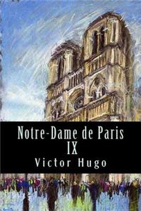 Notre-Dame de Paris IX