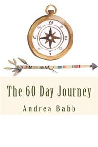 The 60 Day Journey