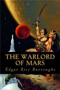 The Warlord of Mars