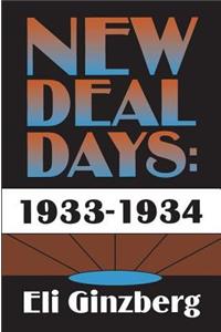 New Deal Days: 1933-1934