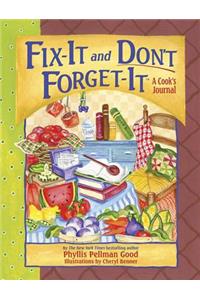 Fix-It and Don't Forget-It Journal