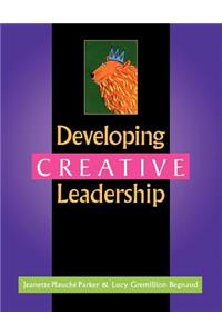 Developing Creative Leadership
