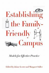 Establishing the Family-Friendly Campus