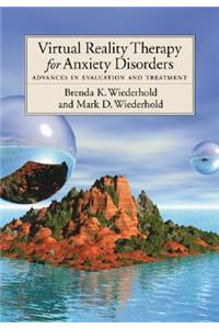 Virtual Reality Therapy for Anxiety Disorders