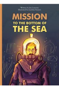 Mission to the Bottom of the Sea