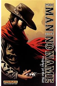 Man With No Name Volume 2: Holliday in the Sun