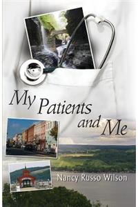 My Patients and Me
