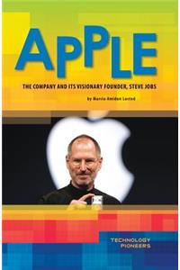 Apple: The Company and Its Visionary Founder, Steve Jobs