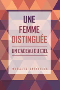 Une Femme Distinguée