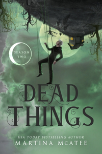 Dead Things