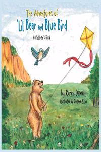 The Adventures of 'Lil Bear and Blue Bird