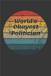 World's Okayest Politician Notebook