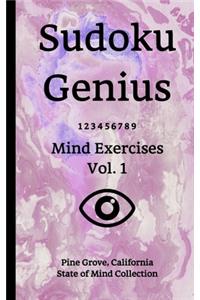 Sudoku Genius Mind Exercises Volume 1