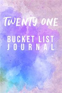 Twenty One Bucket List Journal