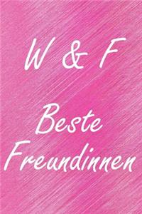 W & F. Beste Freundinnen