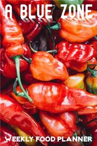 A Blue Zone Weekly Food Planner