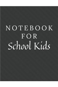 Notebook For School Kids