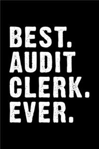 Best. Audit Clerk. Ever.