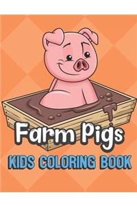 Farm Pigs Kids Coloring Book
