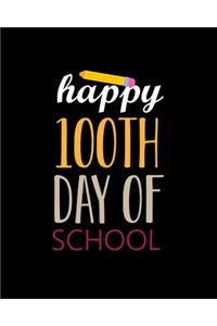 Happy 100th Day of School