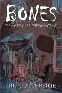Bones - the Mystery of Plympton Cottage