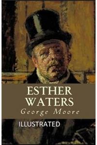 Esther Waters Illustrated