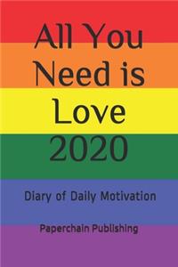 All You Need is Love 2020