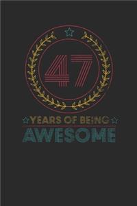 47 Years Of Being Awesome