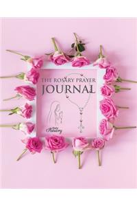 The Rosary Prayer Journal
