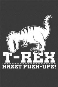 T-Rex hasst Push-Ups