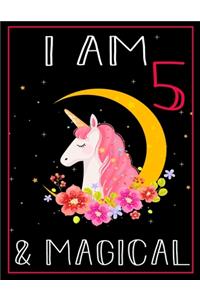 I am 5 & Magical