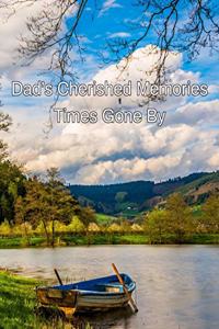 Dad's Cherished Memories