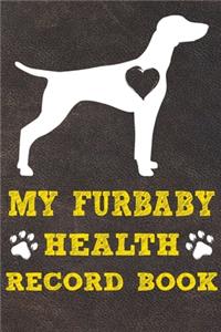 My Furbaby Health Record Book