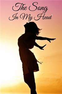 The Song In My Head Journal