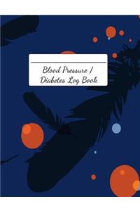 Blood Pressure Diabetes Log Book