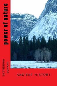 Power of Nature: Ancient History