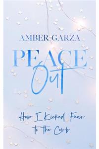 Peace Out