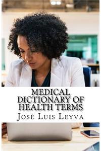 Medical Dictionary of Health Terms