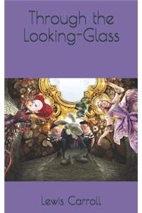 Through the Looking-Glass
