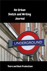 An Urban Sketch and Writing Journal for the Daily Commute