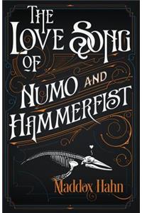 Love Song of Numo and Hammerfist