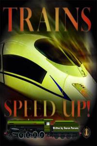 Trains Speed Up!