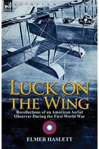 Luck on the Wing