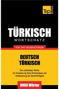 Türkischer Wortschatz für das Selbststudium - 9000 Wörter