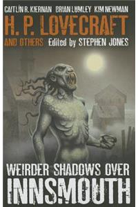 Weirder Shadows Over Innsmouth