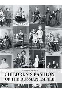 Children's Fashion of the Russian Empire